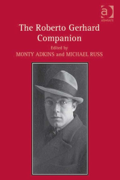 The Roberto Gerhard Companion