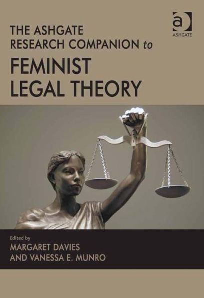 The Ashgate Research Companion to Feminist Legal Theory