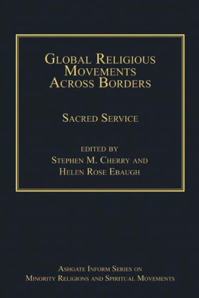 Global Religious Movements Across Borders: Sacred Service