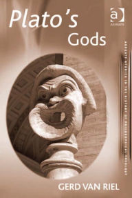 Title: Plato's Gods, Author: Gerd Van Riel