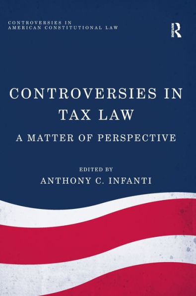 Controversies Tax Law: A Matter of Perspective