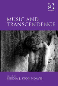 Title: Music and Transcendence, Author: Ashgate Publishing Ltd