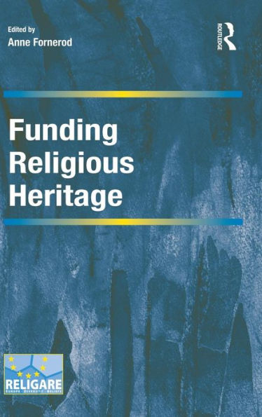Funding Religious Heritage / Edition 1