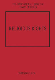 Title: Religious Rights / Edition 1, Author: Lorenzo Zucca