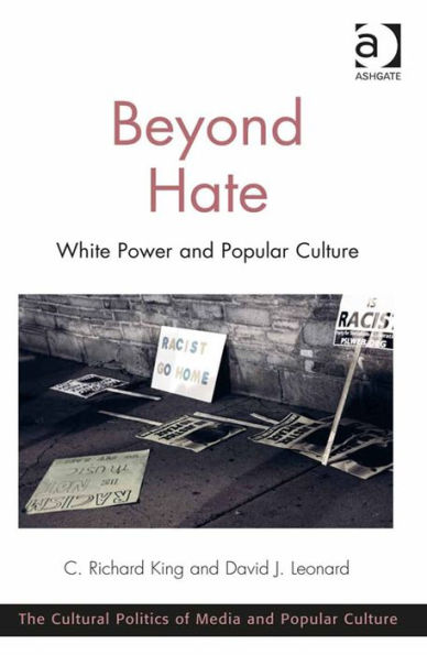 Beyond Hate: White Power and Popular Culture