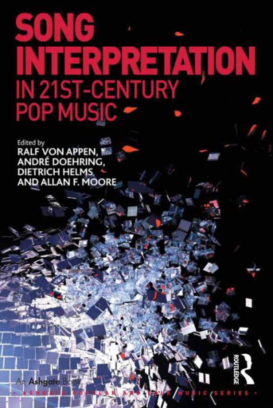 Song Interpretation in 21st-Century Pop Music / Edition 1