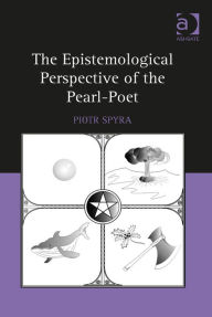 Title: The Epistemological Perspective of the Pearl-Poet, Author: Piotr Spyra