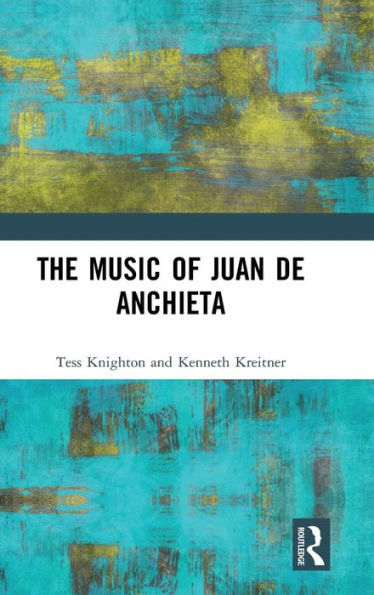 The Music of Juan de Anchieta / Edition 1