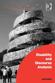 Title: Disability and Discourse Analysis, Author: Jan Grue