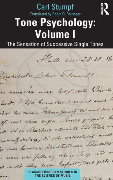 Tone Psychology: Volume I: The Sensation of Successive Single Tones / Edition 1