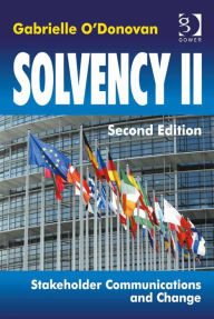 Title: Solvency II: Stakeholder Communications and Change, Author: Gabrielle O'Donovan