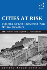 Title: Cities at Risk: Planning for and Recovering from Natural Disasters, Author: Gary Sands