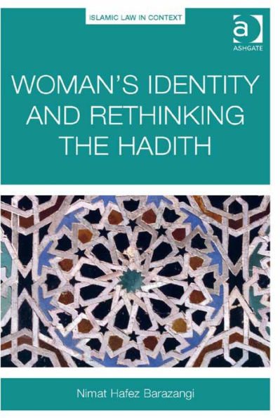 Woman's Identity and Rethinking the Hadith