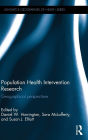 Population Health Intervention Research: Geographical perspectives / Edition 1