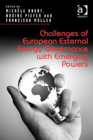 Title: Challenges of European External Energy Governance with Emerging Powers, Author: Franziska Müller