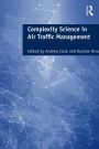 Complexity Science in Air Traffic Management / Edition 1