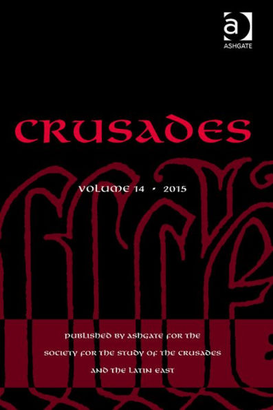 Crusades: Volume 14 / Edition 1