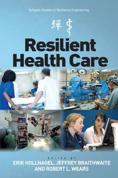 Resilient Health Care / Edition 1