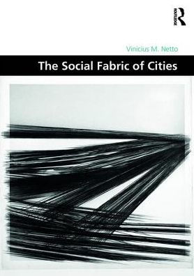 The Social Fabric of Cities / Edition 1