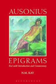 Title: Ausonius: Epigrams, Author: Bloomsbury Publishing