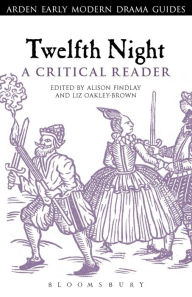 Title: Twelfth Night: A Critical Reader, Author: Andrew Hiscock