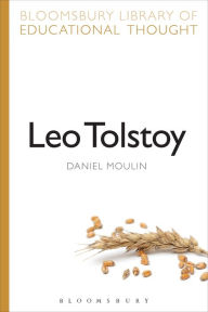 Title: Leo Tolstoy, Author: Daniel Moulin