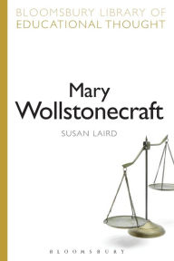 Title: Mary Wollstonecraft, Author: Susan Laird