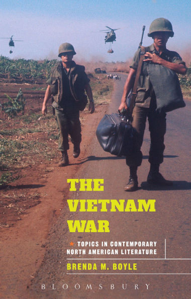 The Vietnam War: Topics Contemporary North American Literature