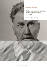 Download from google books free The Correspondence of Ezra Pound and the Frobenius Institute, 1930-1959 by Ezra Pound, Matthew Feldman, Erik Tonning, Natasha Periyan iBook RTF FB2 English version