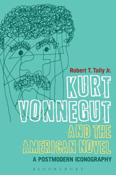 Kurt Vonnegut and the American Novel: A Postmodern Iconography