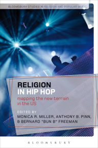 Title: Religion in Hip Hop: Mapping the New Terrain in the US, Author: Monica R. Miller