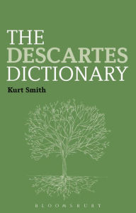 Title: The Descartes Dictionary, Author: Kurt Smith