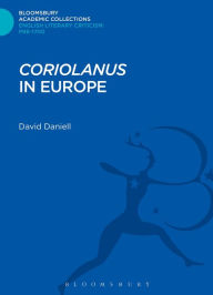 Title: 'Coriolanus' in Europe, Author: David Daniell