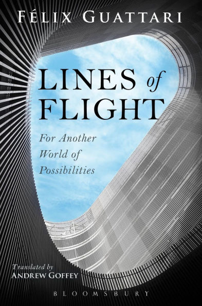 Lines of Flight: For Another World Possibilities