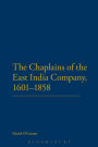 The Chaplains of the East India Company, 1601-1858