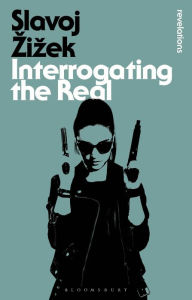 Title: Interrogating the Real, Author: Rex Butler