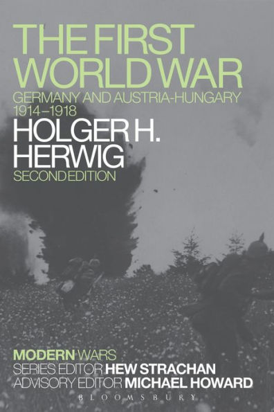 The First World War: Germany and Austria-Hungary 1914-1918 / Edition 2