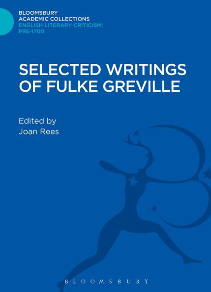 Selected Writings of Fulke Greville