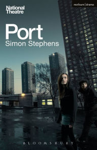 Title: Port, Author: Simon Stephens