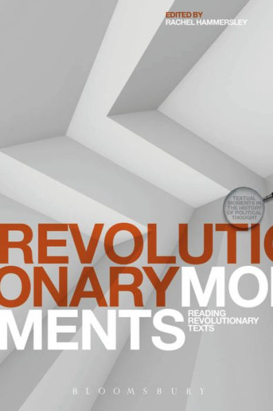 Revolutionary Moments: Reading Texts