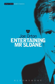 Title: Entertaining Mr Sloane, Author: Joe Orton