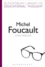 Title: Michel Foucault, Author: Lynn Fendler