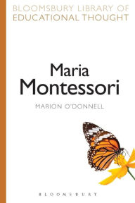 Title: Maria Montessori, Author: Marion O'Donnell