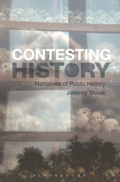 The Contesting History: Narratives of Public History
