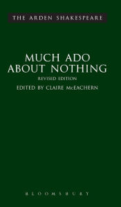 Much Ado About Nothing: Revised Edition: Revised Edition