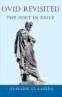 Ovid Revisited: The Poet in Exile