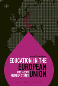 Title: Education in the European Union: Post-2003 Member States, Author: Trevor Corner