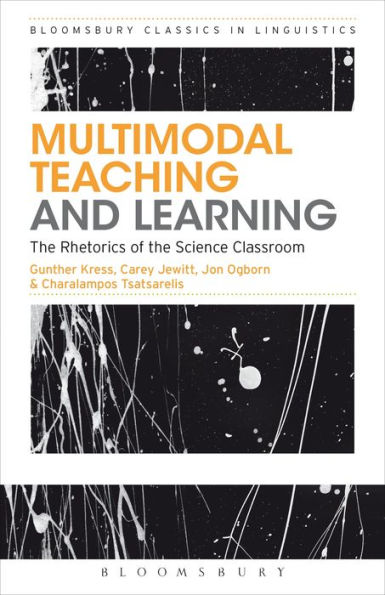 Multimodal Teaching and Learning: the Rhetorics of Science Classroom
