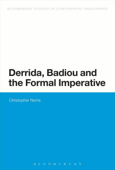 Derrida, Badiou and the Formal Imperative