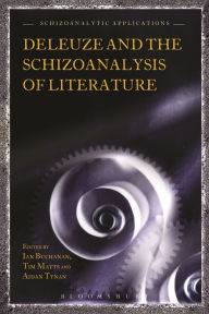 Title: Deleuze and the Schizoanalysis of Literature, Author: Ian Buchanan